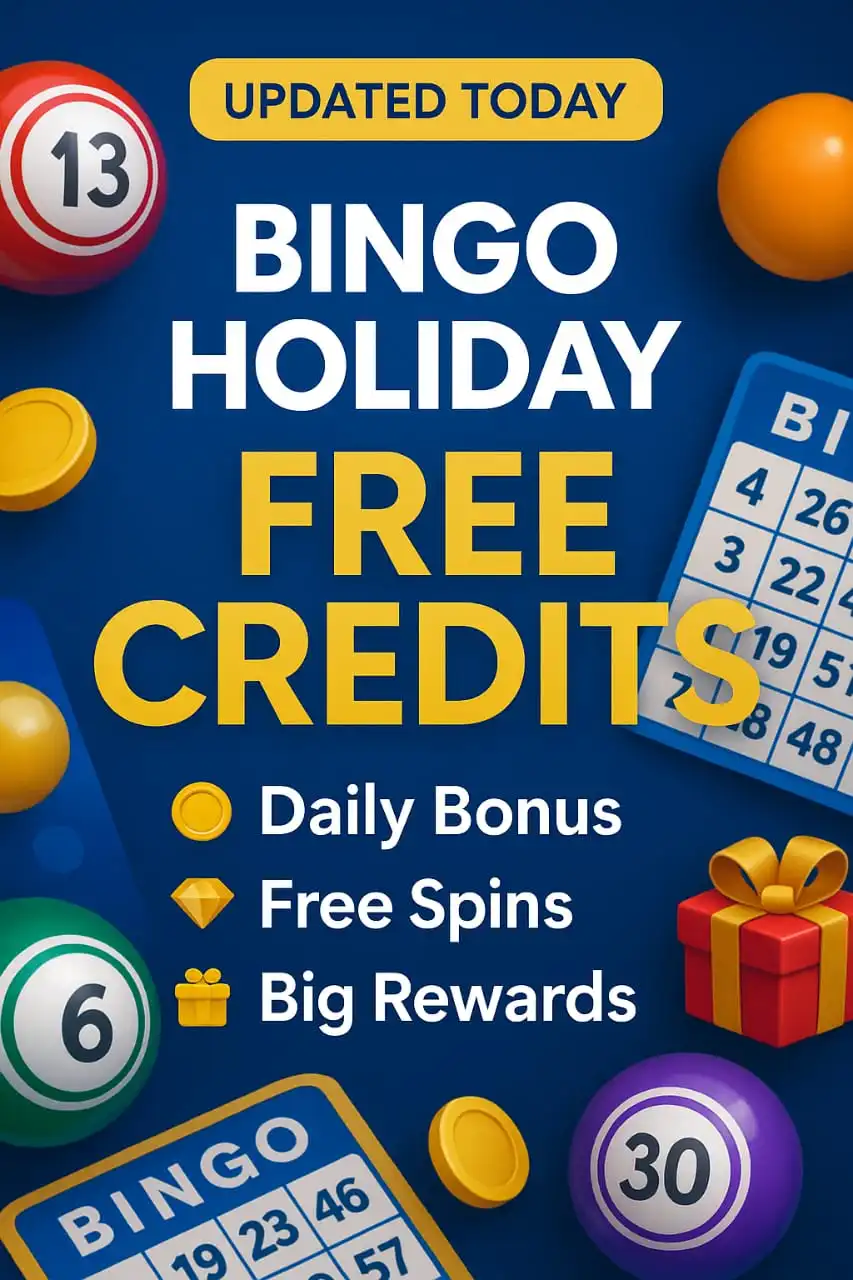 bingo holiday free credits bingo holiday daily rewards bingo holiday bonus credits free credits bingo holiday